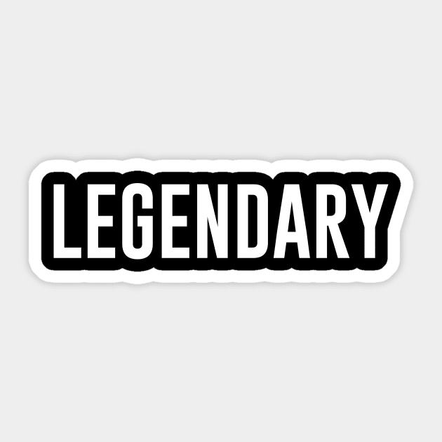 Legendary Sticker by redsoldesign